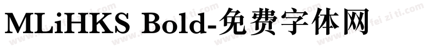 MLiHKS Bold字体转换